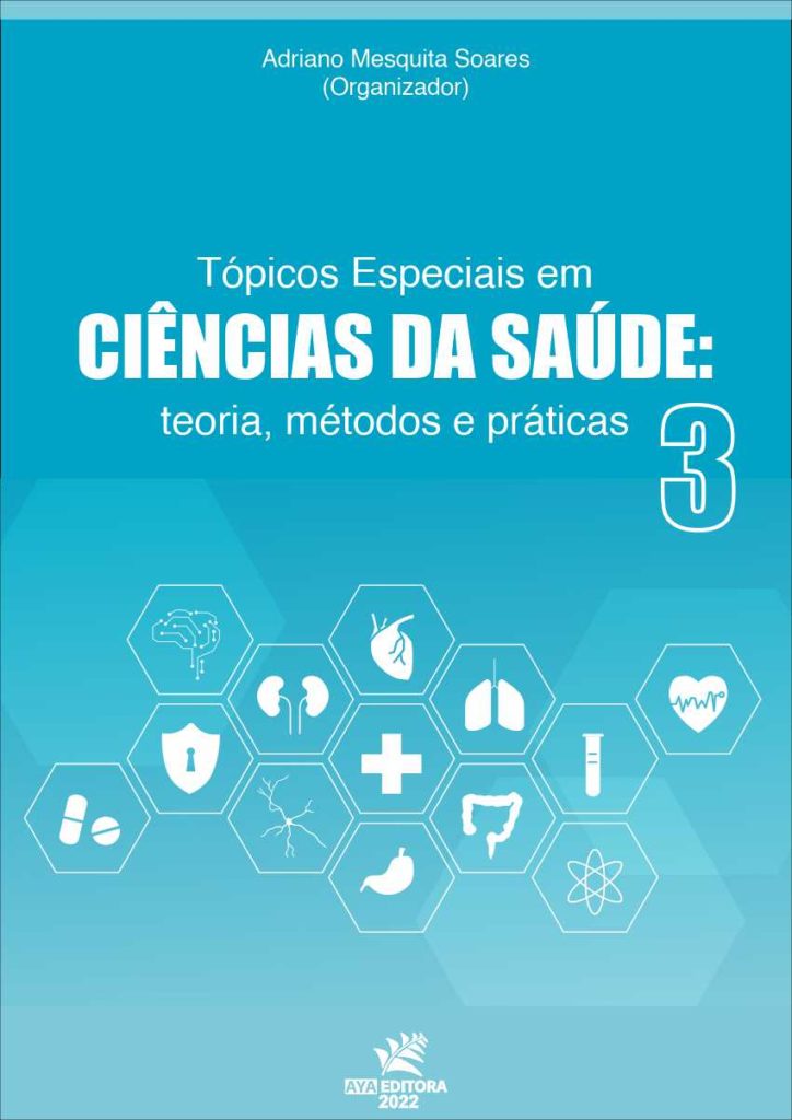Tópicos especiais em ciências da saúde: teoria, métodos e práticas 3