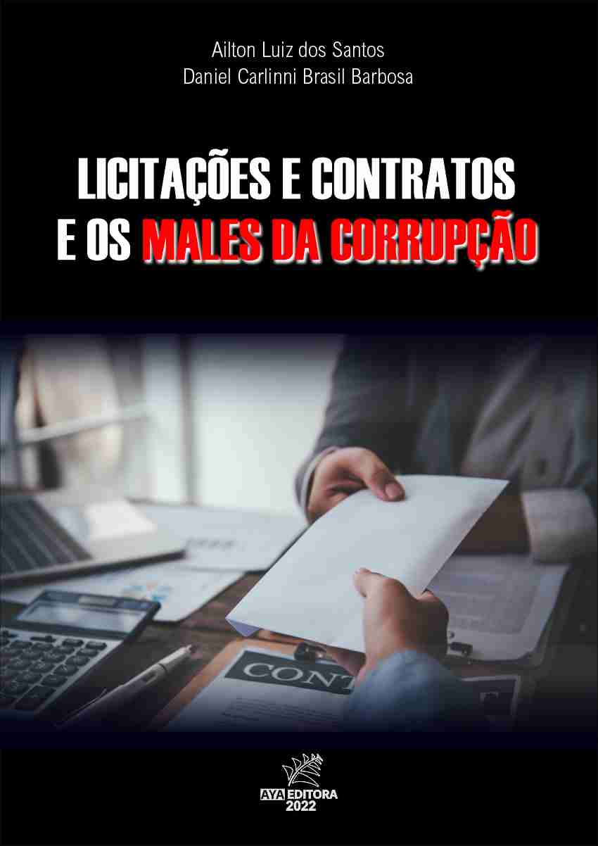 Licitações e contratos e os males da corrupção