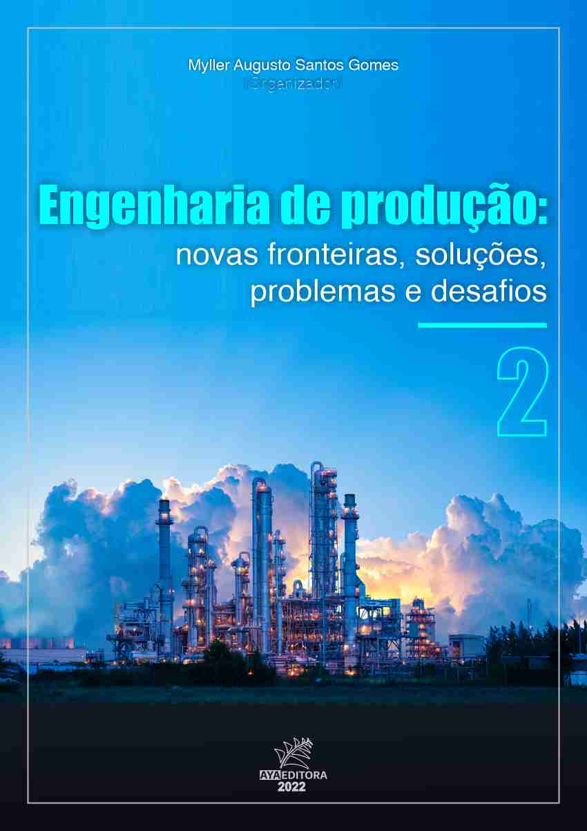 Engenharia de Produção: novas fronteiras, soluções, problemas e desafios 2