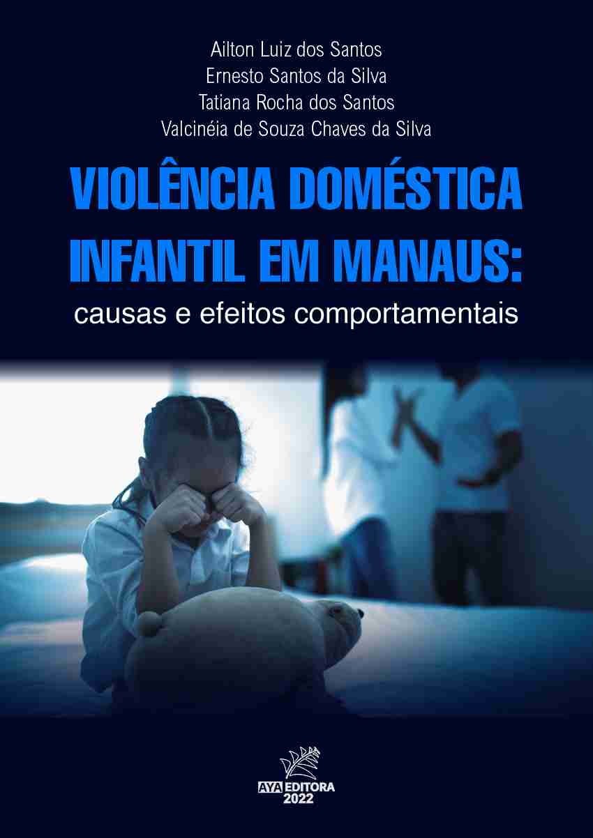 Violência doméstica infantil em Manaus: causas e efeitos comportamentais
