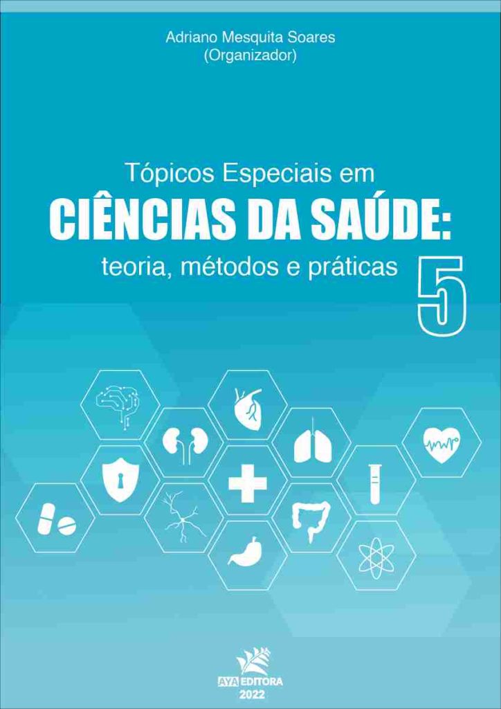 Tópicos Especiais em Ciências da Saúde: teoria, métodos e práticas 5