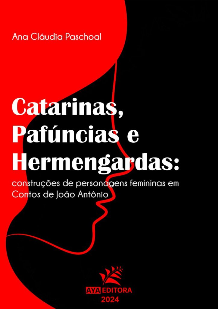 Catarinas, Pafúncias e Hermengardas: construções de personagens femininas em Contos de João Antônio