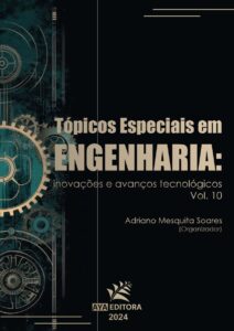 Tópicos Especiais em Engenharia: inovações e avanços tecnológicos 10