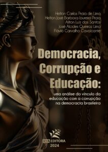 Democracia, Corrupção e Educação: uma análise do vínculo da educação com a corrupção na democracia brasileira
