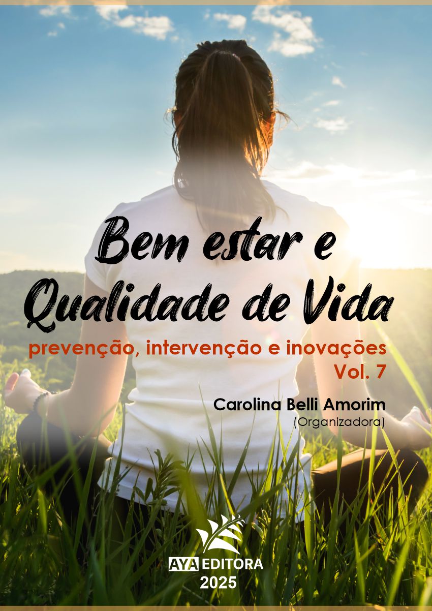 Bem-estar e qualidade de vida: prevenção, intervenção e inovações 7