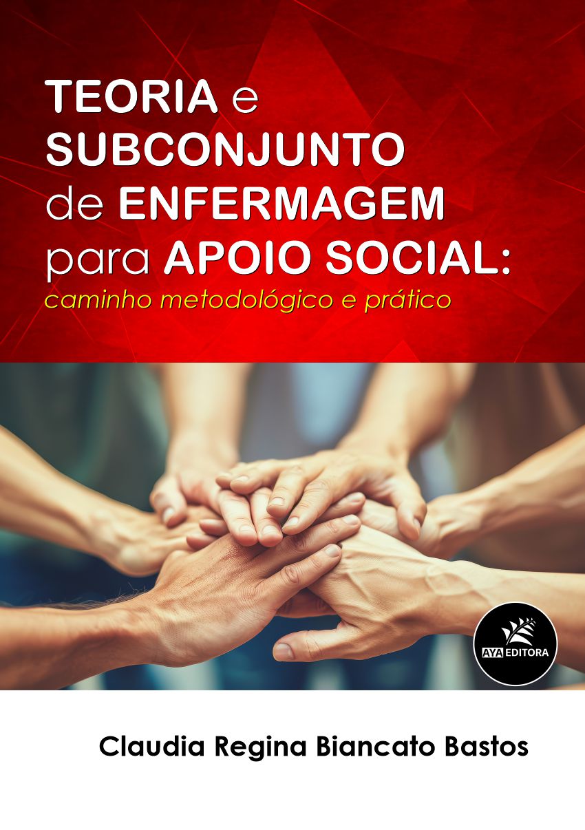 Teoria e Subconjunto de Enfermagem para Apoio Social: caminho metodológico e prático