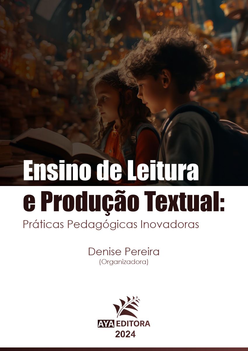 Ensino de Leitura e Produção Textual: Práticas Pedagógicas Inovadoras