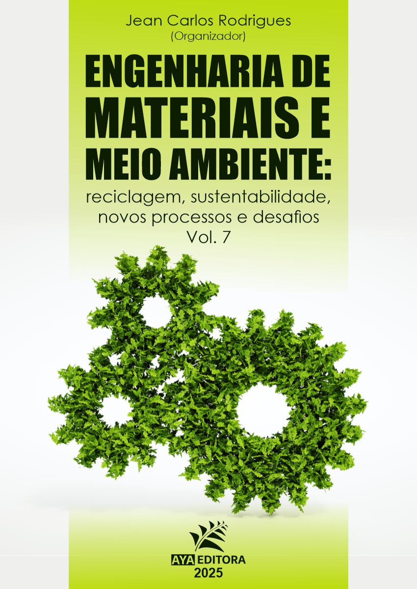 Engenharia de Materiais e Meio Ambiente: Reciclagem, Sustentabilidade, Novos Processos e Desafios 7