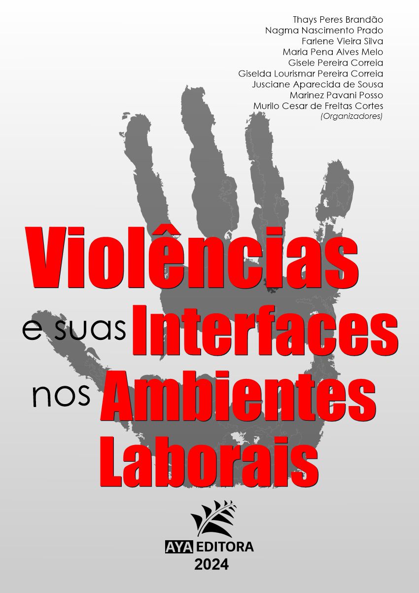 Violências e suas Interfaces nos Ambientes Laborais
