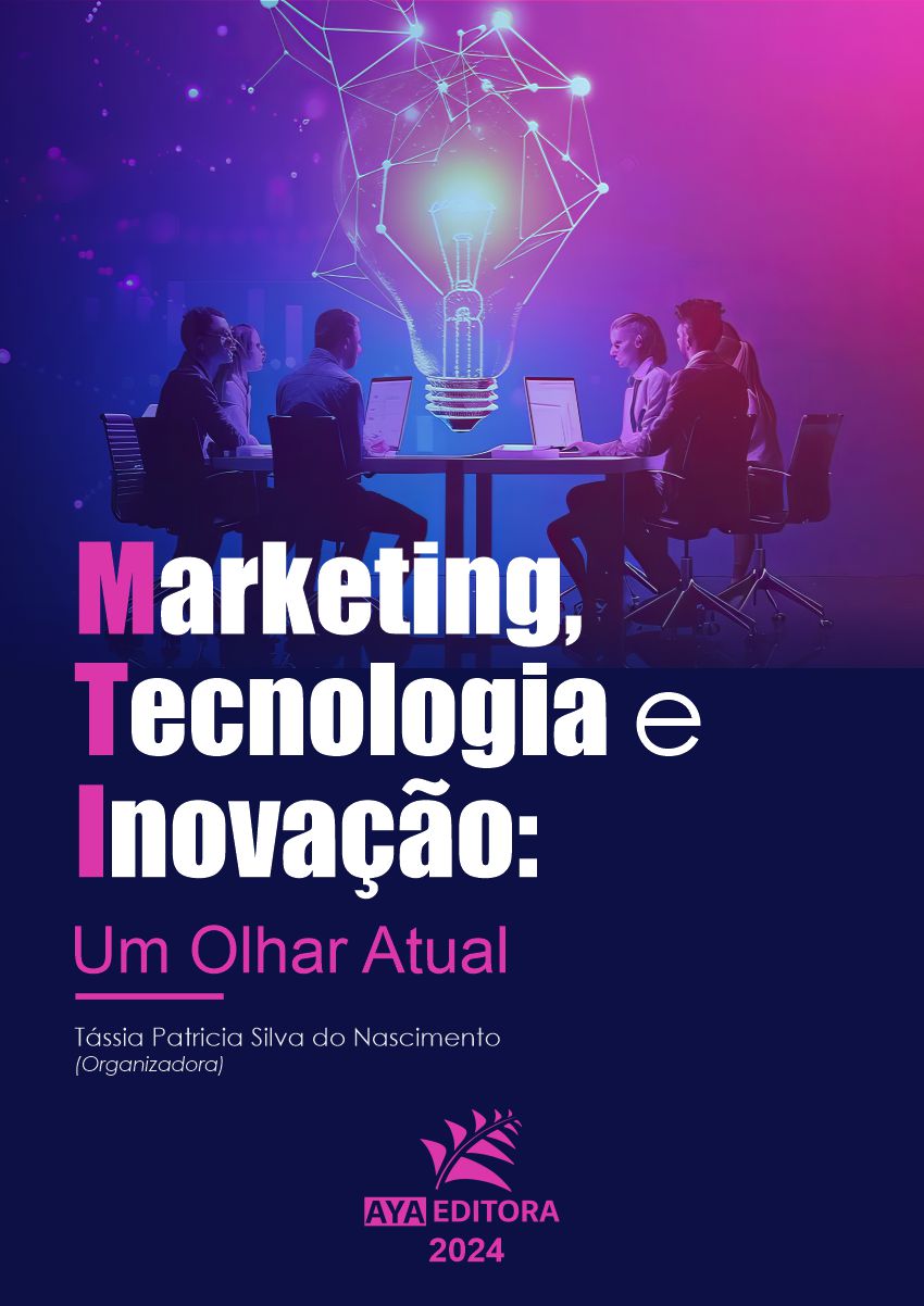 Marketing, Tecnologia e Inovação: Um Olhar Atual