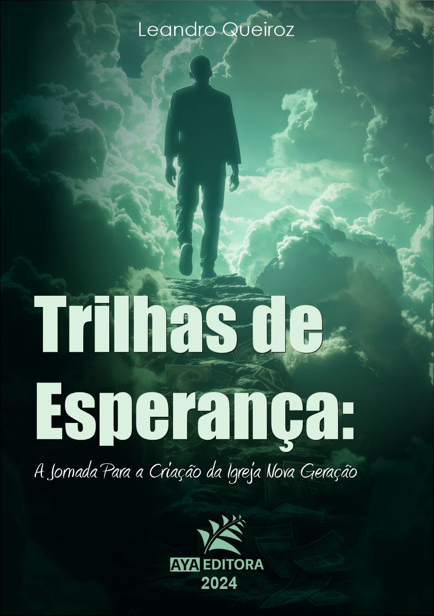 Trilhas de Esperança: A Jornada Para a Criação da Igreja Nova Geração