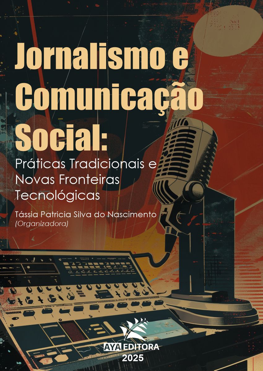 Jornalismo e Comunicação Social: Práticas Tradicionais e Novas Fronteiras Tecnológicas