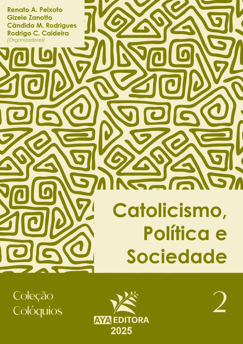 Catolicismo, Política e Sociedade