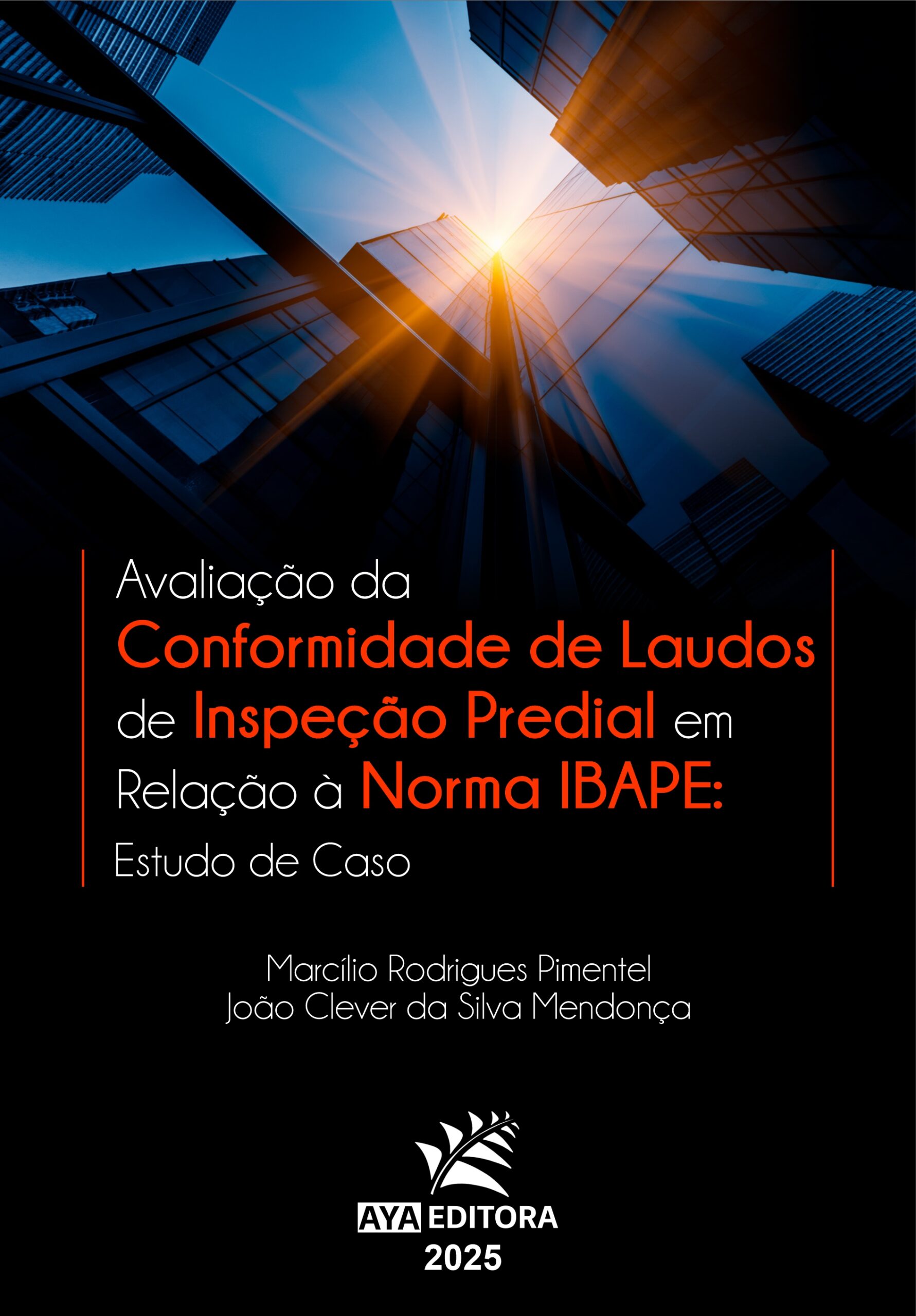 Avaliação da Conformidade de Laudos de Inspeção Predial em Relação à Norma IBAPE: Estudo de Caso