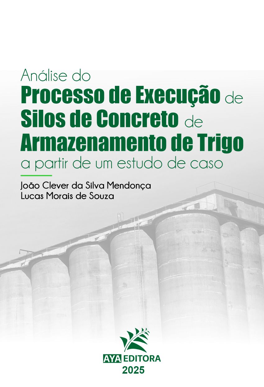 Análise do Processo de Execução de Silos de Concreto de Armazenamento de Trigo a Partir de um Estudo de Caso