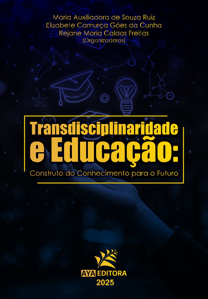 Transdisciplinaridade e Educação Construto do Conhecimento para o Futuro