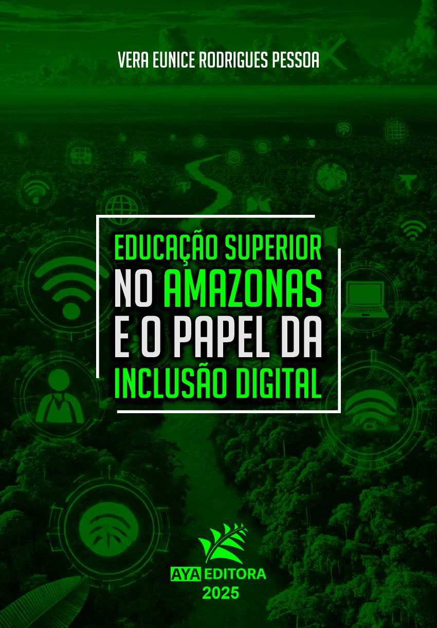 Educação Superior no Amazonas e o Papel da Inclusão Digital