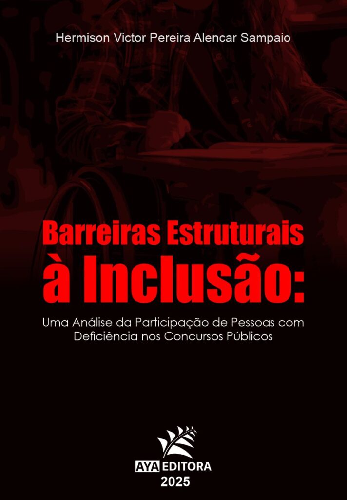 Capa do Livro Barreiras Estruturais à Inclusão: uma análise da participação de pessoas com deficiência nos concursos públicos