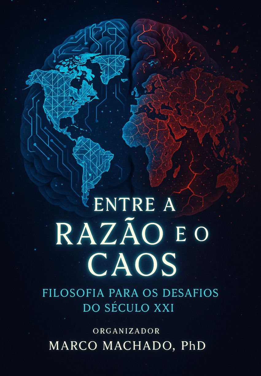 Capa do Livro Entre a Razão e o Caos: Filosofia para os Desafios do Século XXI