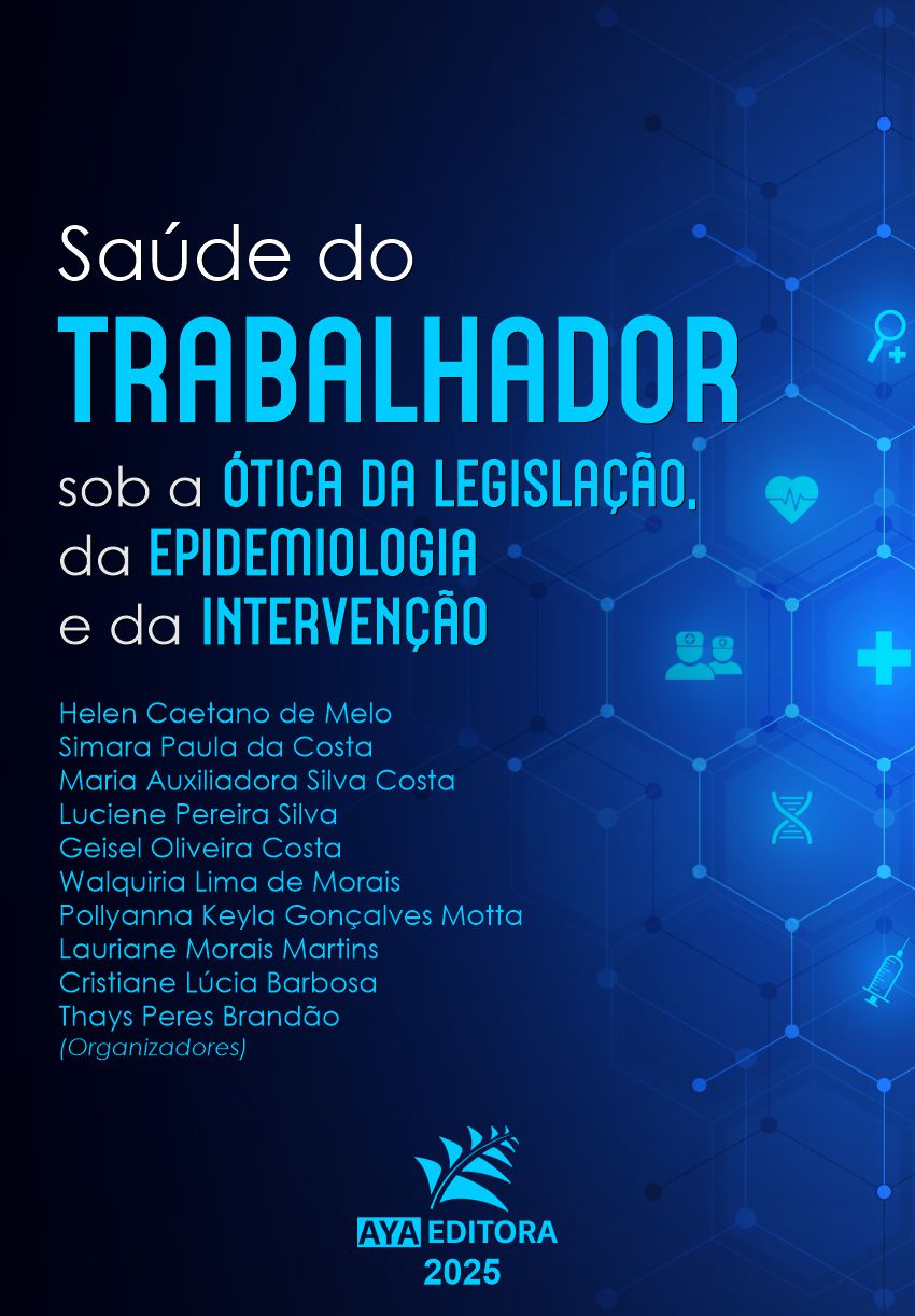 Capa do Livro Saúde do Trabalhador Sob a Ótica da Legislação, da Epidemiologia e da Intervenção