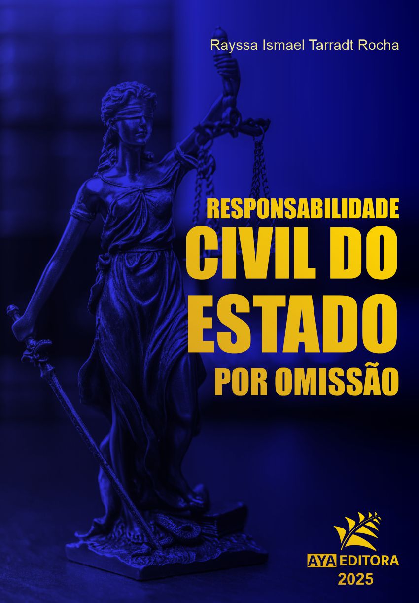 Capa do Livro Responsabilidade Civil do Estado por Omissão de Rayssa Ismael Tarradt Rocha