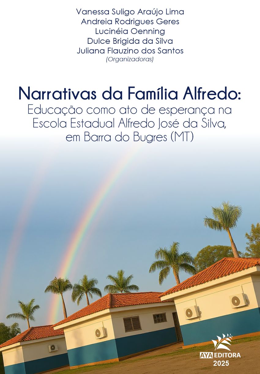 Capa do Livro Narrativas da Família Alfredo: educação como ato de esperança na escola Estadual Alfredo José da Silva em Barra do Bugres (MT)