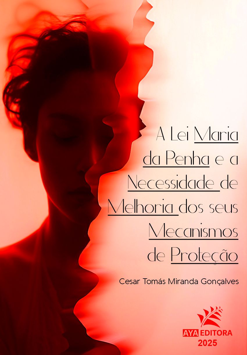 Capa do Livro A Lei Maria da Penha e a necessidade de melhoria dos seus mecanismos de proteção