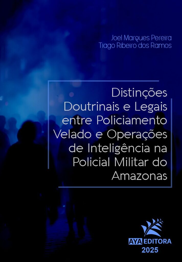 Capa do Livro Distinções Doutrinais e Legais entre Policiamento Velado e Operações de Inteligência na Polícia Militar do Amazonas