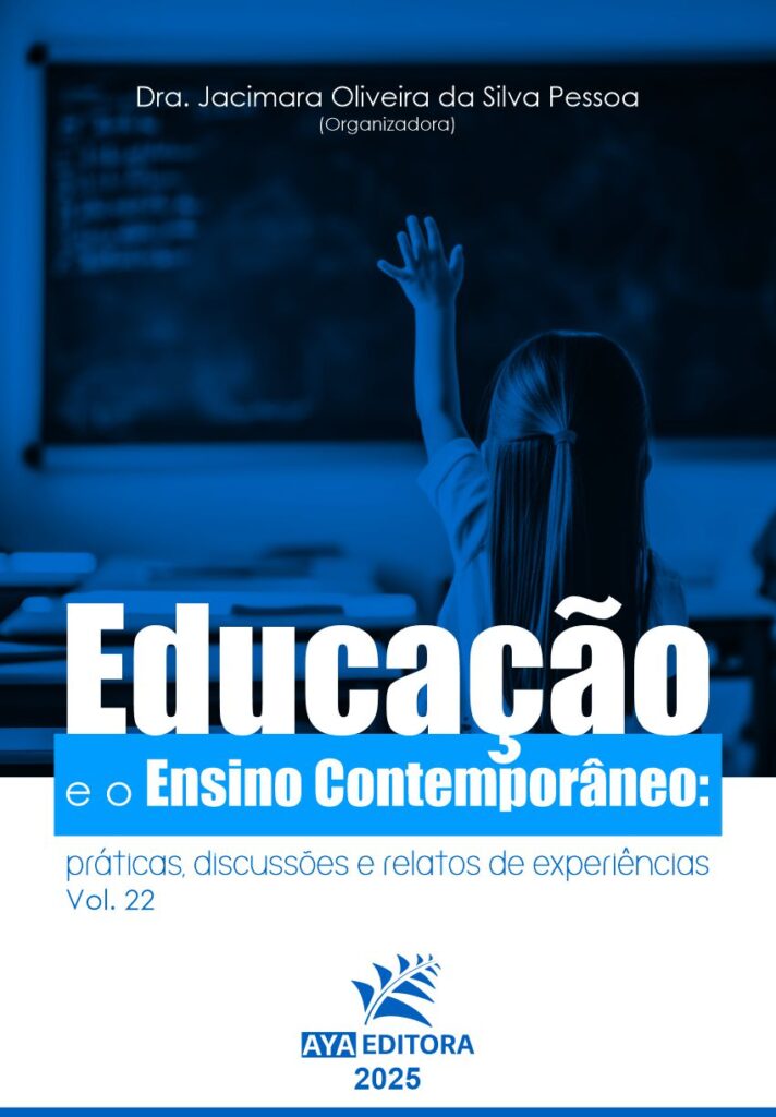 Capa do Livro Educação e o Ensino Contemporâneo: práticas, discussões e relatos de experiências – Vol. 22