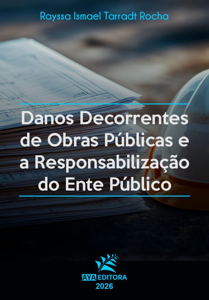 Capa do Livro Danos Decorrentes de Obras Públicas e a Responsabilização do Ente Público