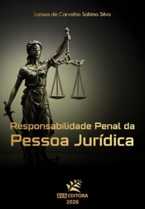 Capa do Livro Responsabilidade Penal da Pessoa Jurídica, de Larissa de Carvalho Sabino Silva