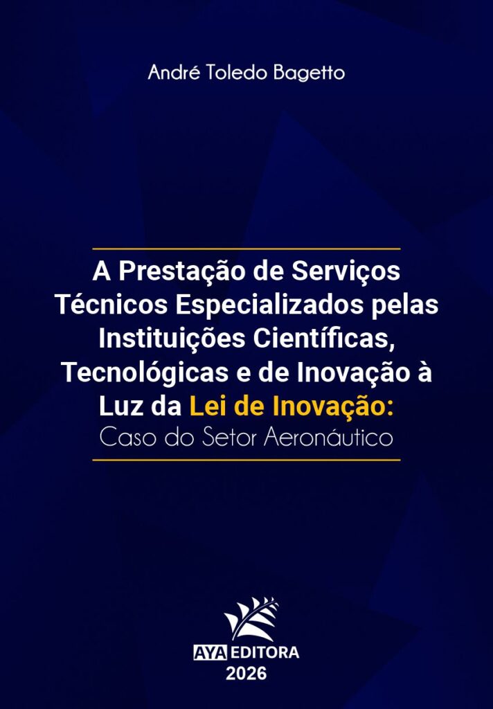 Capa do Livro A Prestação de Serviços Técnicos Especializados pelas Instituições Científicas, Tecnológicas e de Inovação à Luz da Lei de Inovação