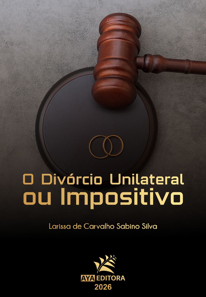 Capa do Livro O Divórcio Unilateral ou Impositivo com martelo judicial e alianças simbolizando dissolução conjugal