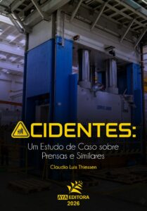Capa do Livro Acidentes: Um Estudo de Caso sobre Prensas e Similares