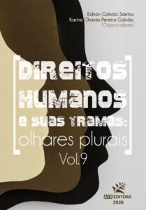 Capa do Livro Direitos Humanos e suas Tramas Olhares Plurais Volume 9