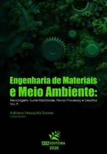 Capa do Livro Engenharia de materiais e meio ambiente: reciclagem, sustentabilidade, novos processos e desafios – Vol. 9
