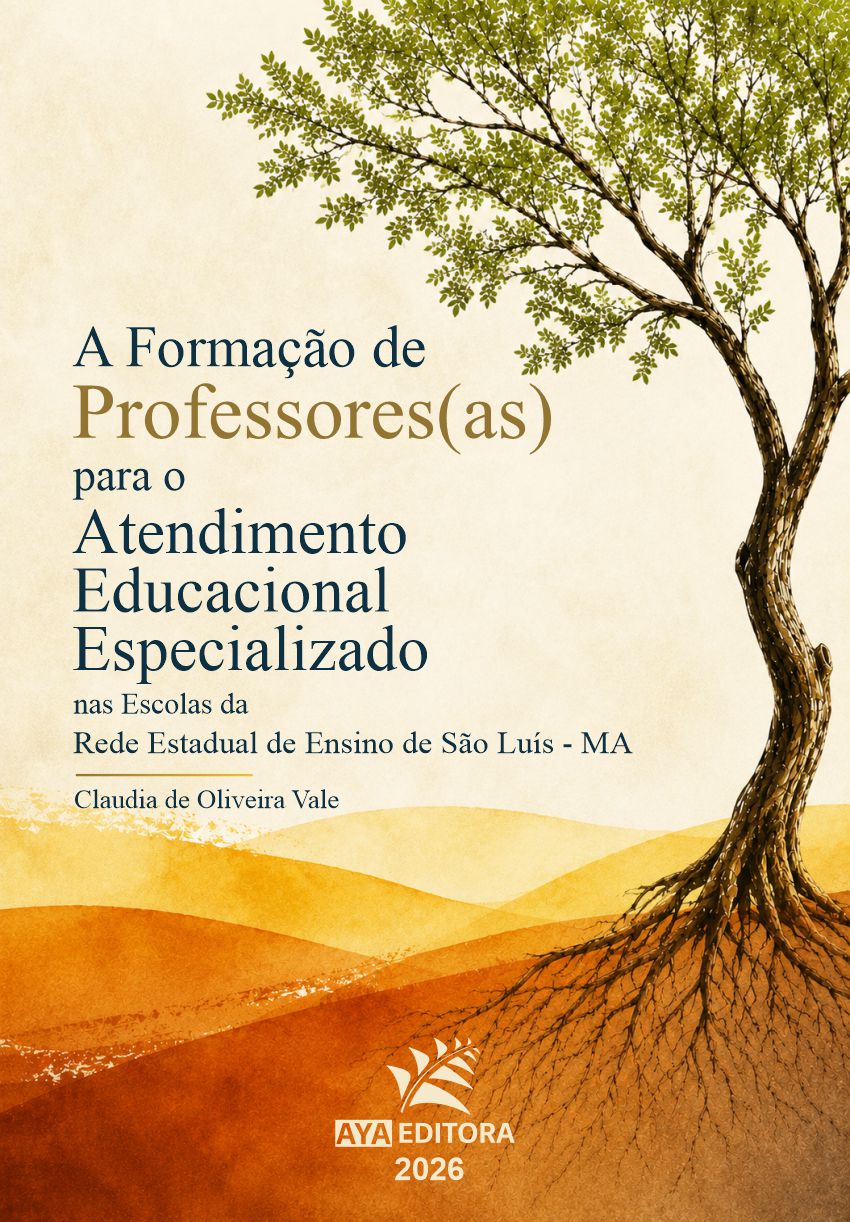 Capa do Livro A Formação de Professores(as) para o Atendimento Educacional Especializado nas Escolas da Rede Estadual de Ensino de São Luís - MA
