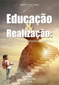 Capa do Livro Educação e Realização: Conectando Teoria e Prática – Vol. 7