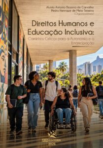 Capa do Livro Direitos Humanos e Educação Inclusiva: Caminhos Críticos para a Autonomia e a Emancipação