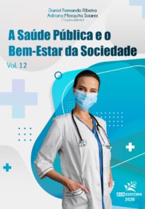 Capa do Livro A Saúde Pública e o Bem-Estar da Sociedade – Vol. 12, com profissional de saúde usando máscara, jaleco e estetoscópio.